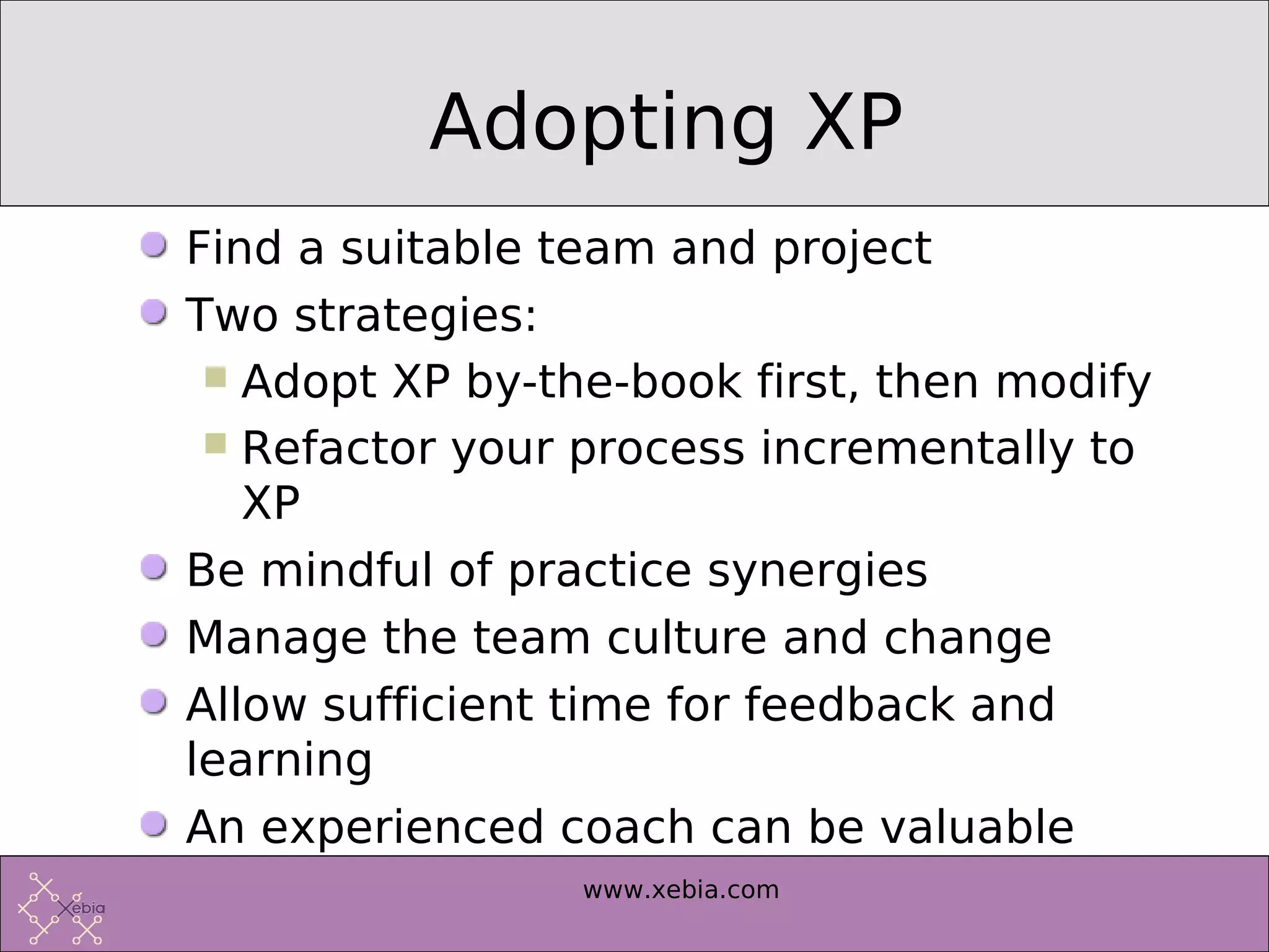 Introduction to Extreme Programming
