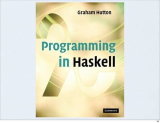 Introduction to Haskell@Open Source Conference 2007 Hokkaido