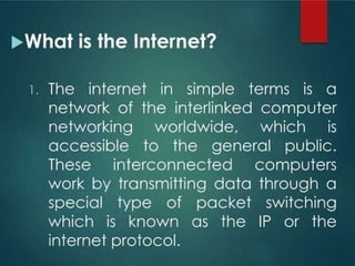 INTRODUCTION-TO-INTERNET.power -point -p | PPTX