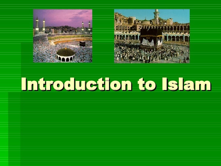 Introduction Of Islam And The Environment