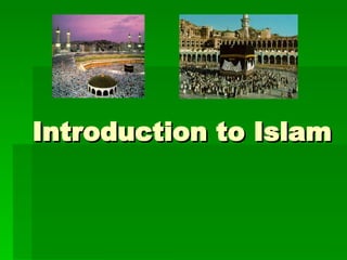 Introduction to Islam 