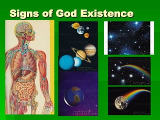 Signs of God Existence 
