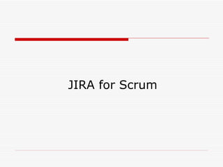 JIRA for Scrum 