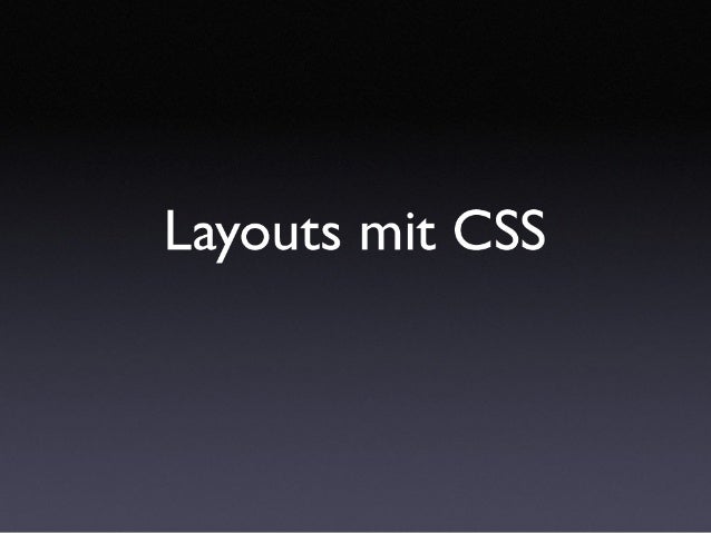 Introduction To Layouts With Css