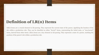 Rules Lr Introduction-to-LR-Parsers-&-Canonical-Collections-of-LR(0)-items.pptx ...