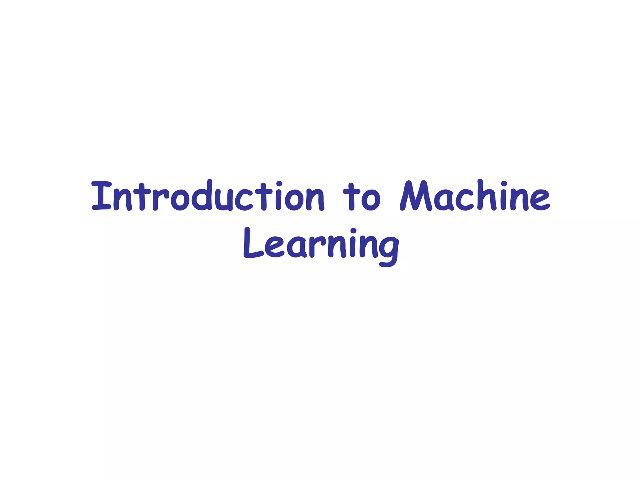 Introduction to Machine Learning 