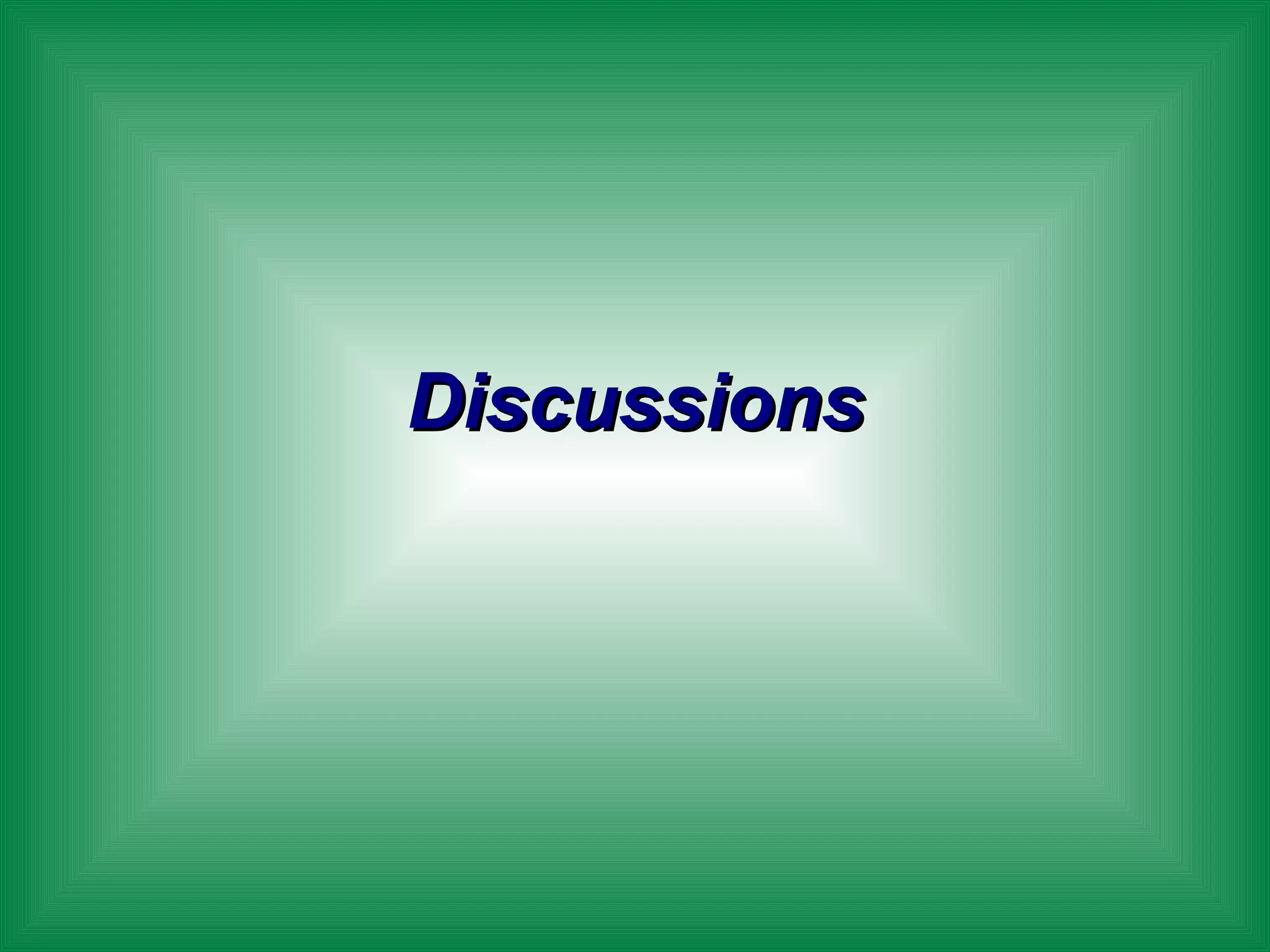 Discussions 
