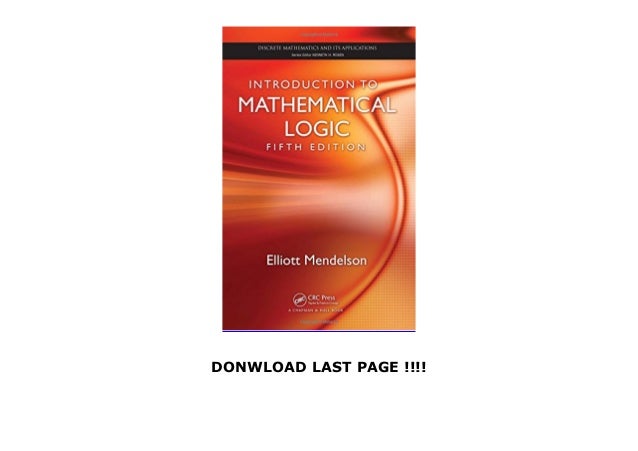 Best Ebook Introduction to Mathematical Logic (5th Edition) (Discret…