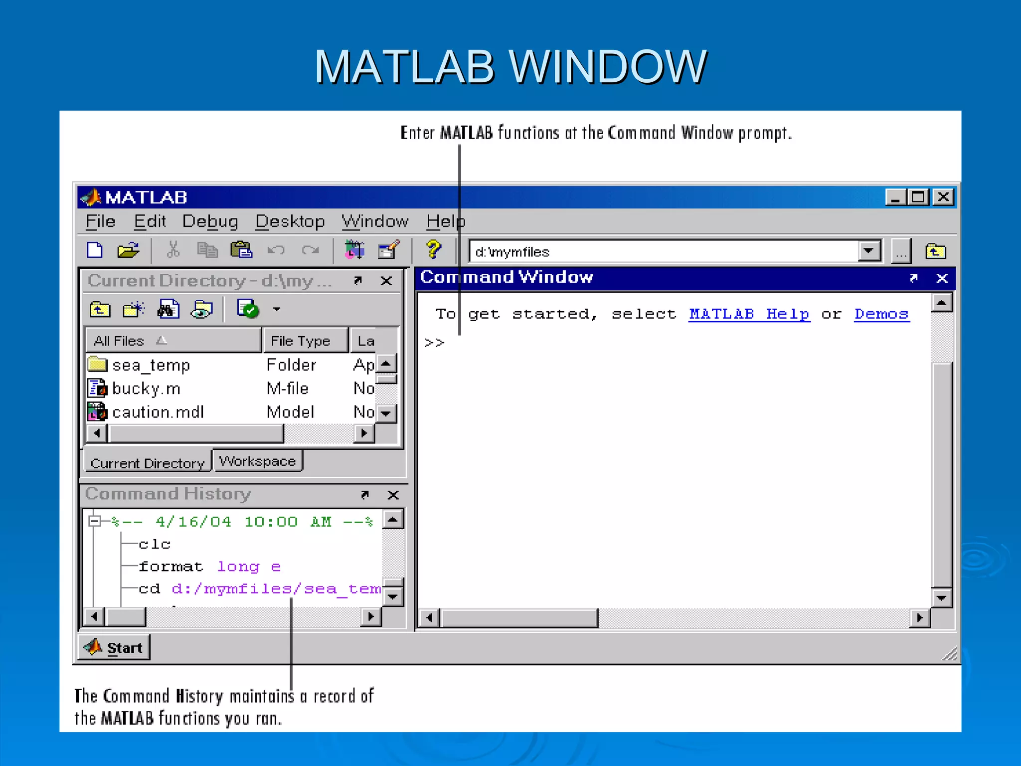 MATLAB WINDOW 