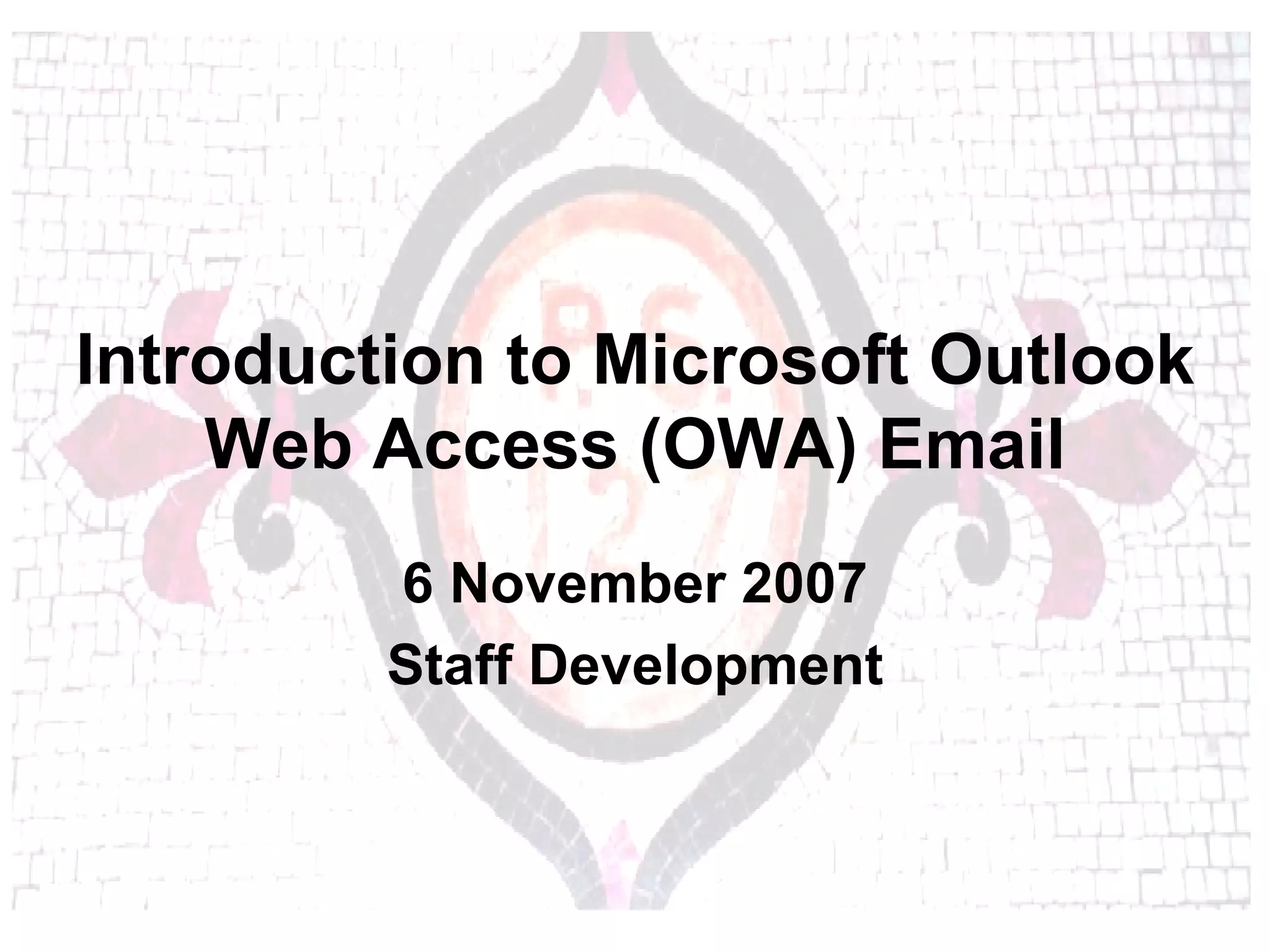 Introduction To Microsoft Outlook Web Access (Owa | PPT