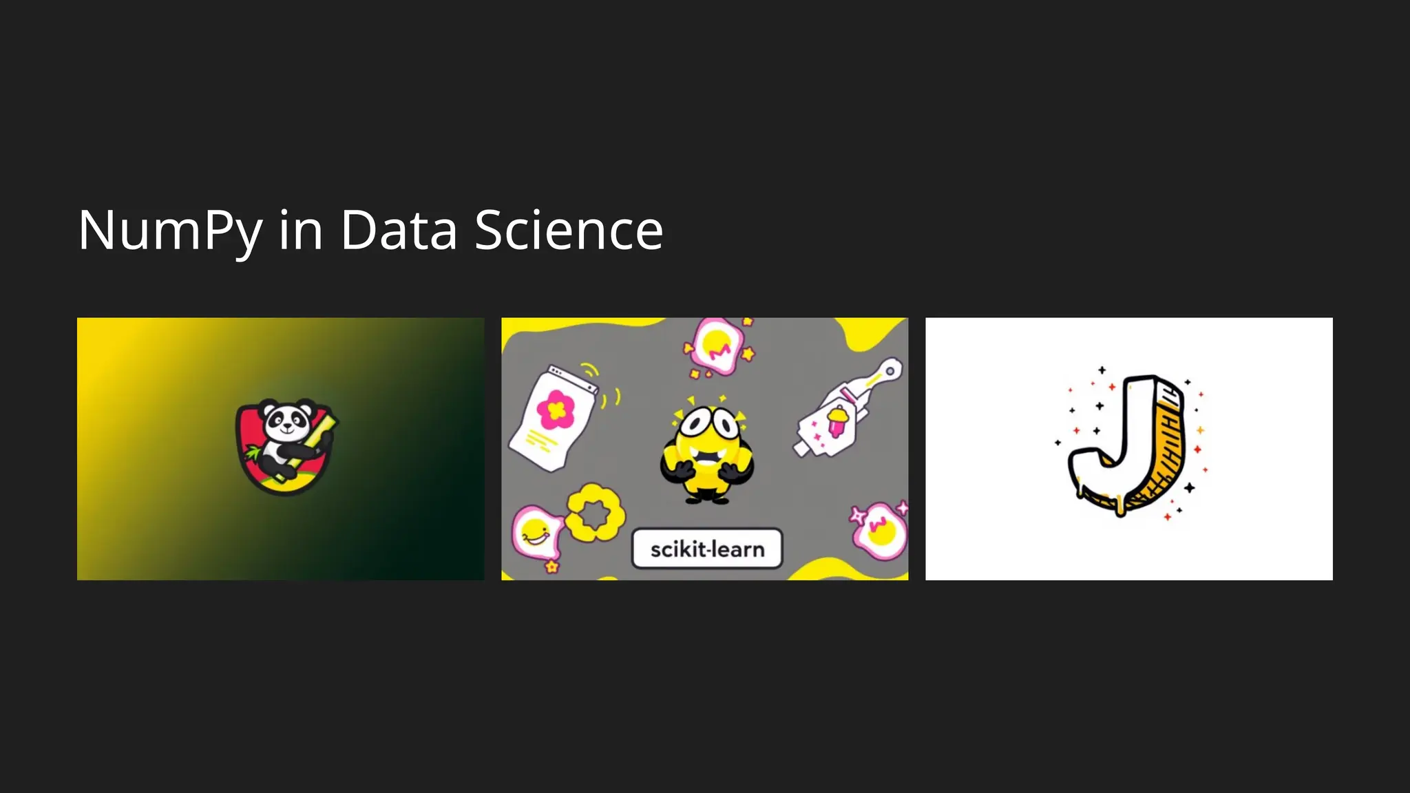 NumPy in Data Science
 
