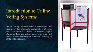Introduction-to-Online-Voting-Systems.pptx