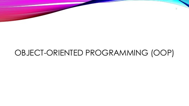 Object-Oriented Programming (OOP) | PPT