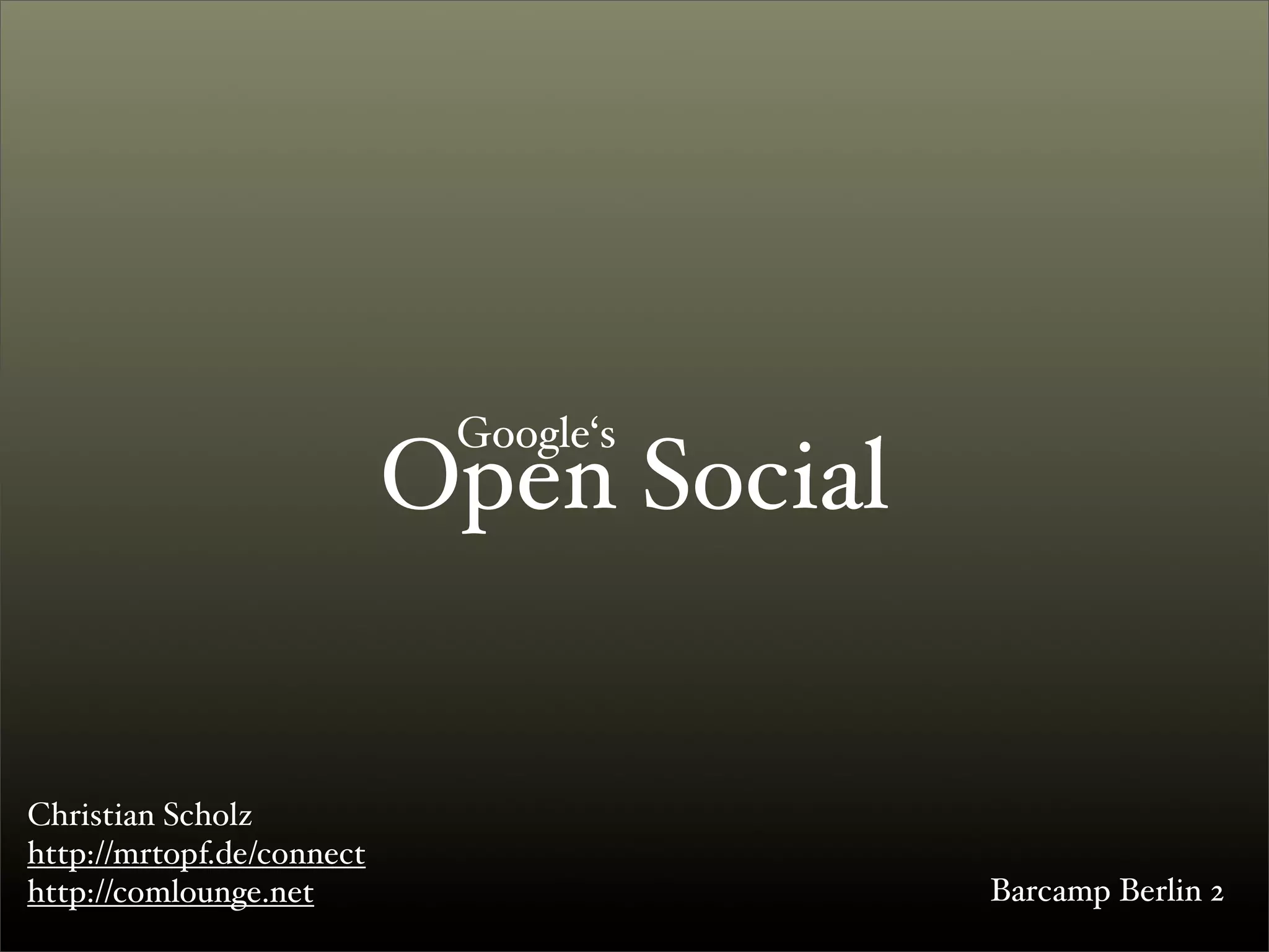 Introduction to OpenSocial | PPT