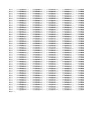 ################################################################################
################################################################################
################################################################################
################################################################################
################################################################################
################################################################################
################################################################################
################################################################################
################################################################################
################################################################################
################################################################################
################################################################################
################################################################################
################################################################################
################################################################################
################################################################################
#############