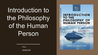 INTRODUCTION-TO-PHILOSOPHY-FULL-SEM-COMPLETE.pptx
