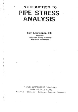 Introduction to-pipe-stress-analysis-sam-kanappan
