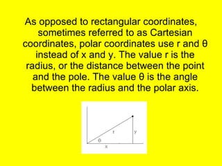 Introduction To Polar Coordinates And Graphs | PPT