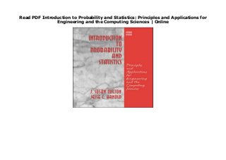 Read Pdf Introduction To Probability And Statistics Principles And A