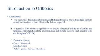 Introduction-to-Prosthetics-and-Orthotics.pptx