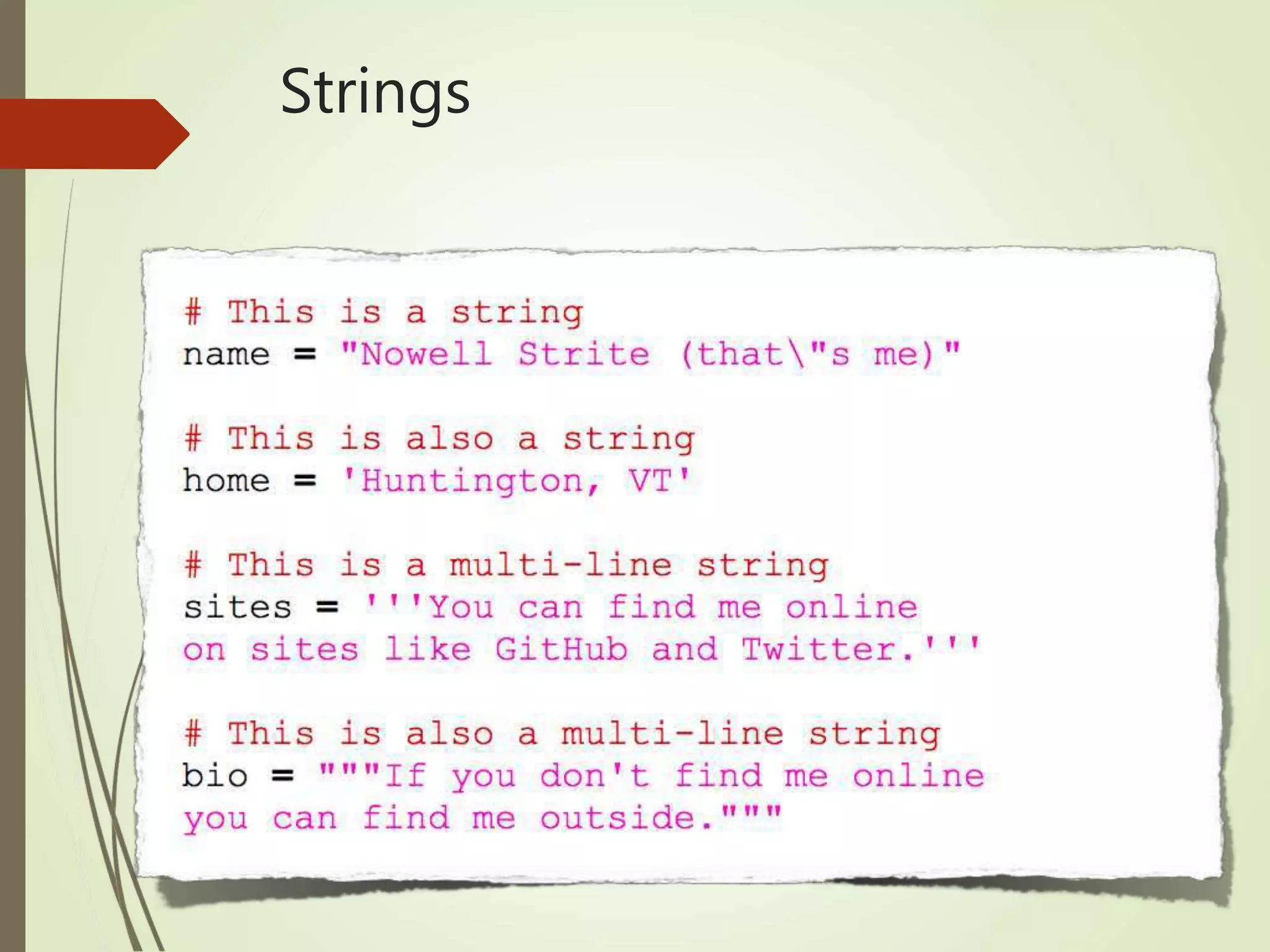 Strings
 