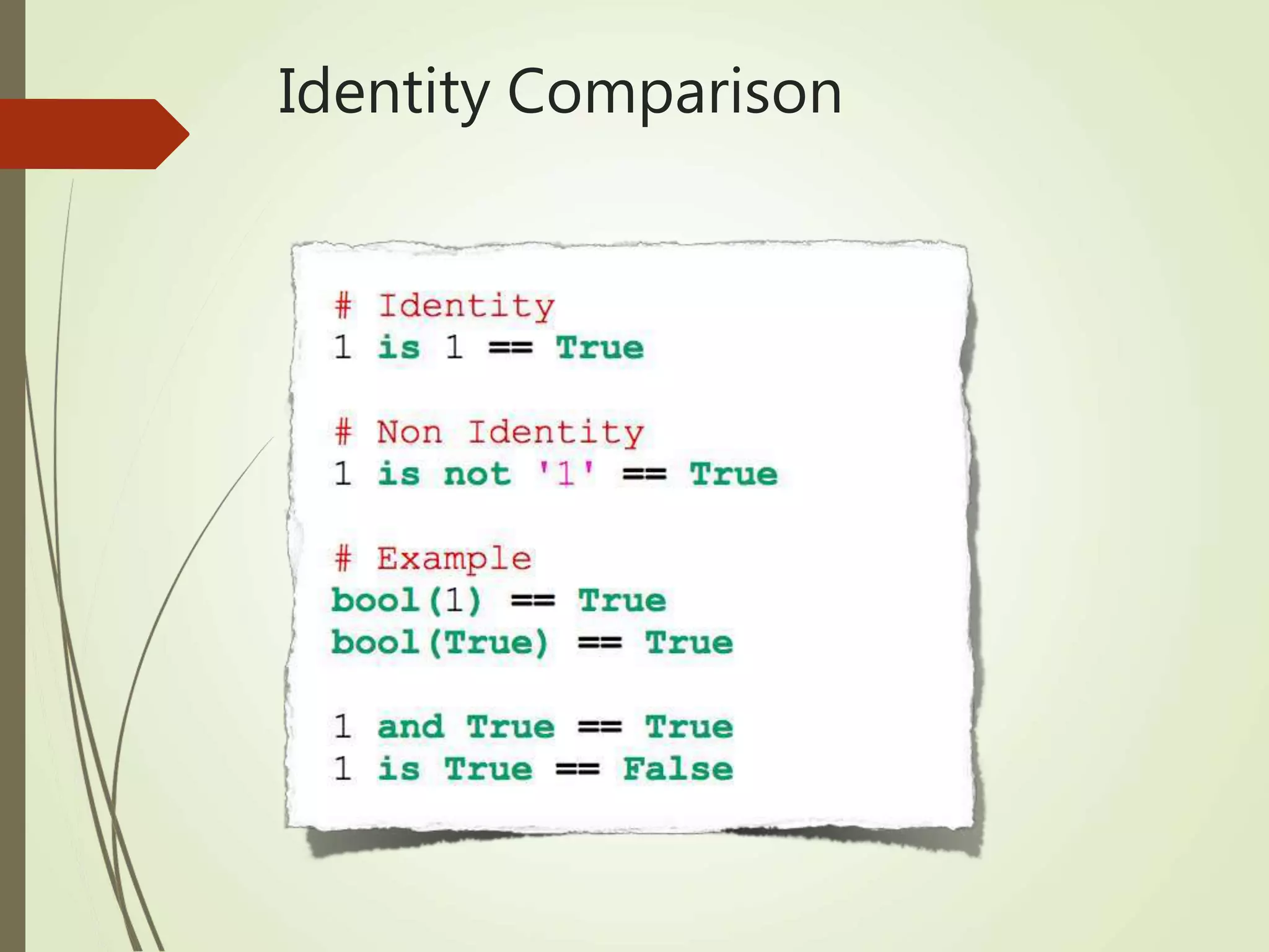 Identity Comparison
 