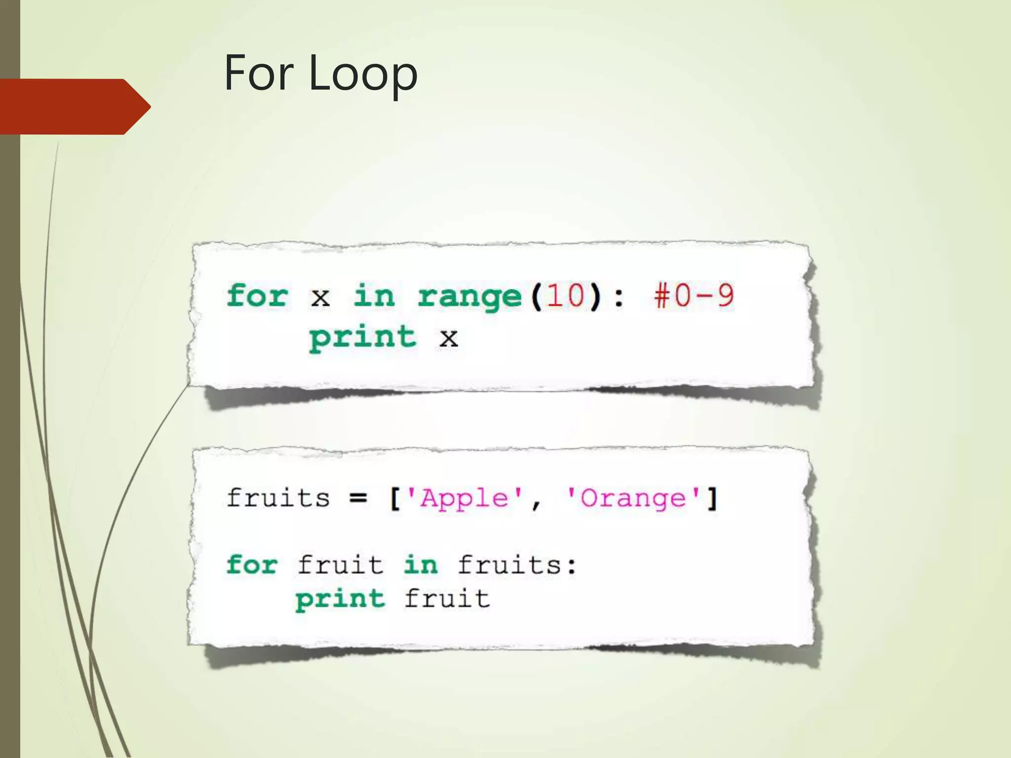 For Loop
 