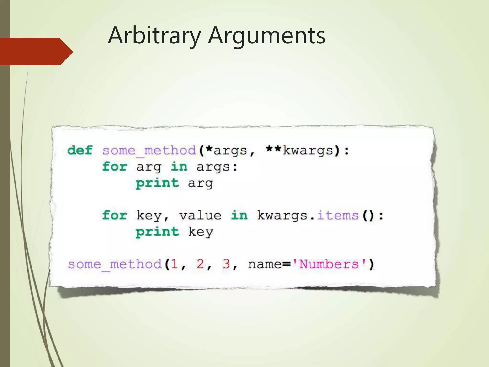 Arbitrary Arguments
 