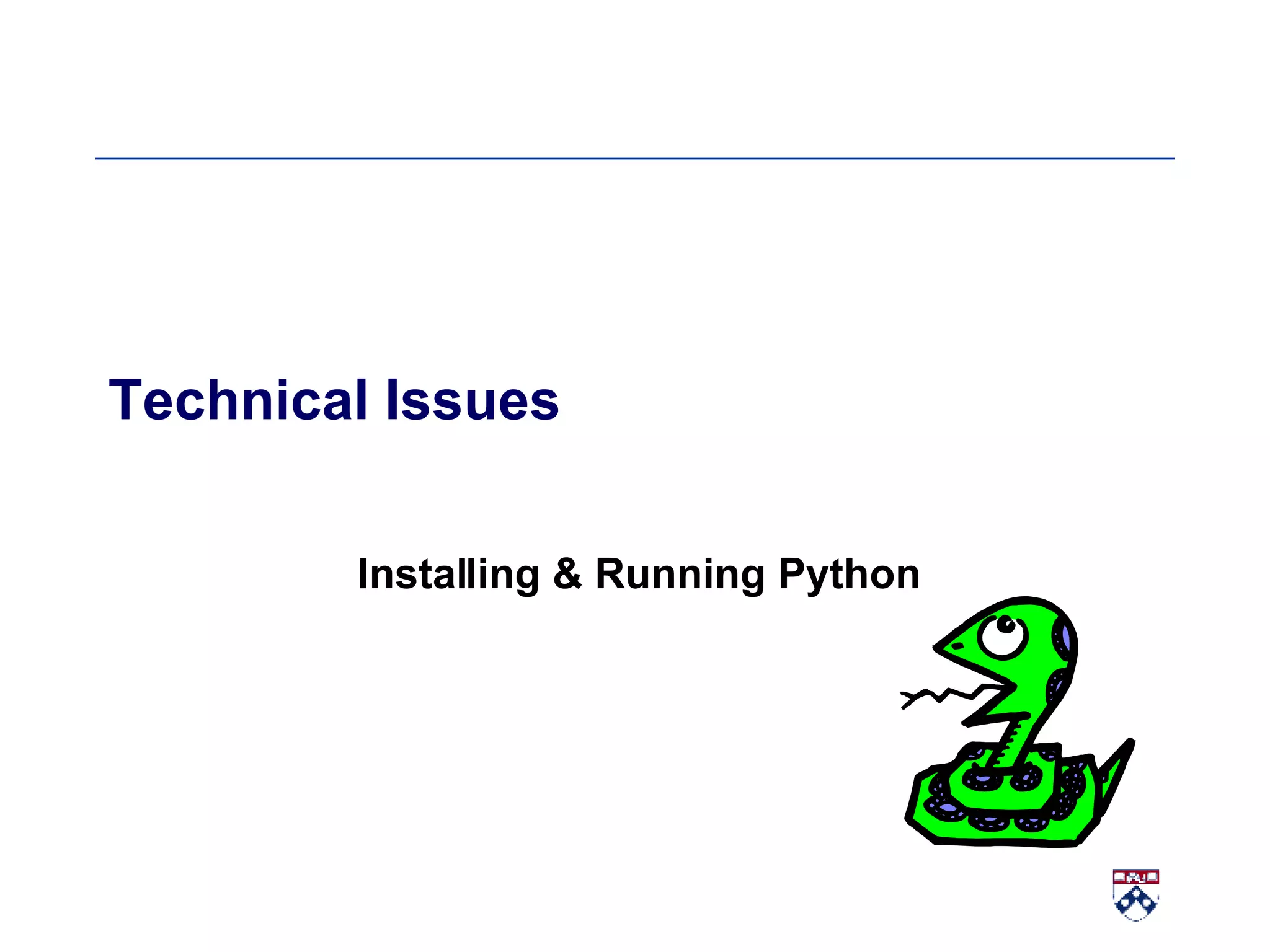 Technical Issues Installing & Running Python 