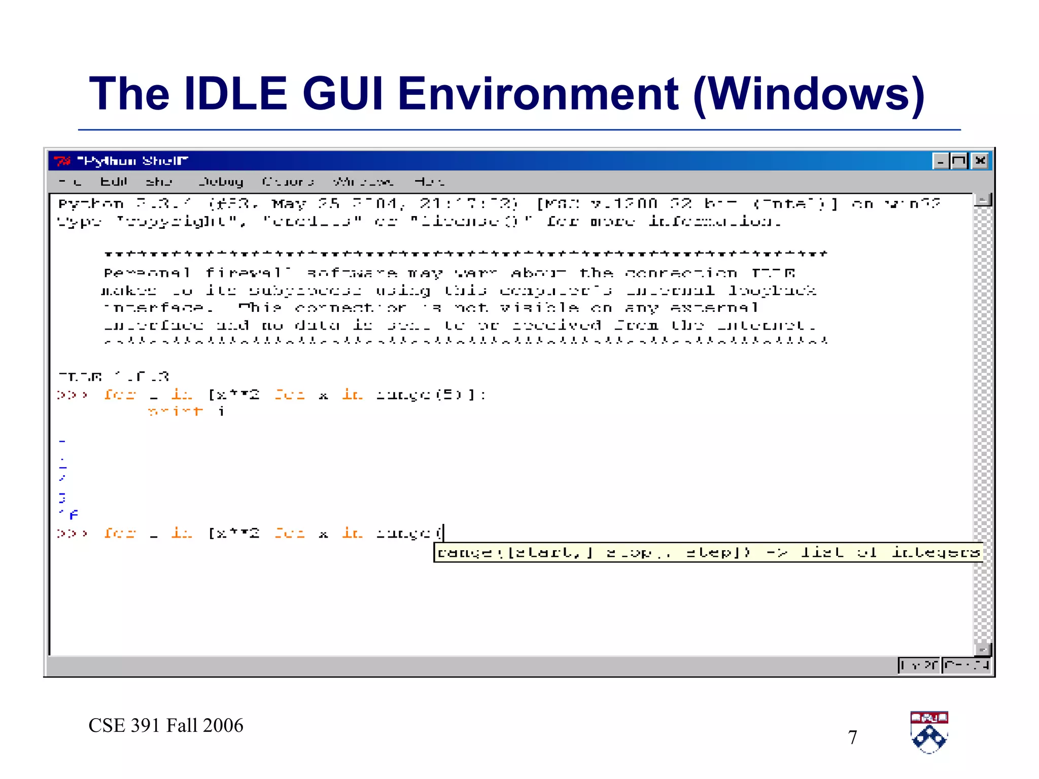 The IDLE GUI Environment (Windows) 