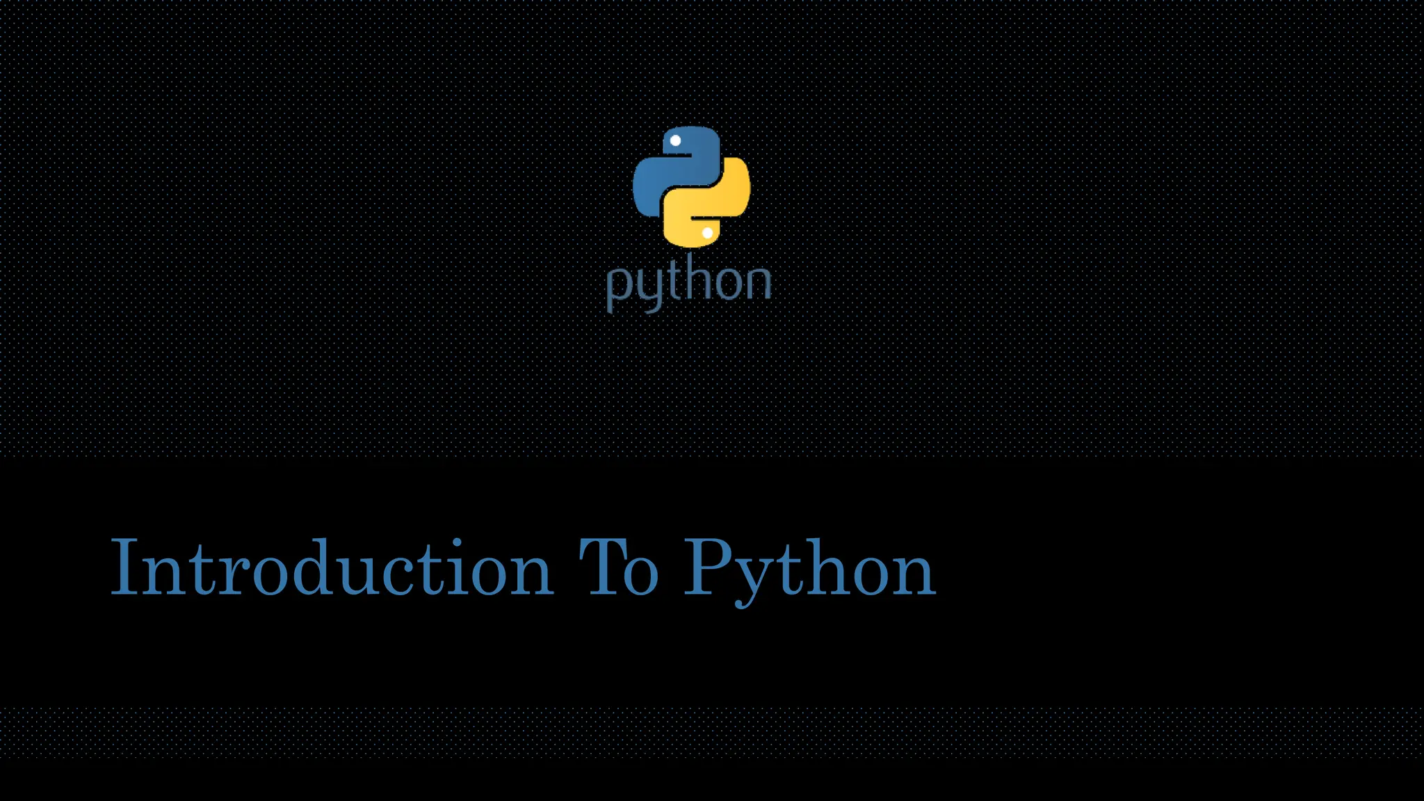 Introduction To Python 