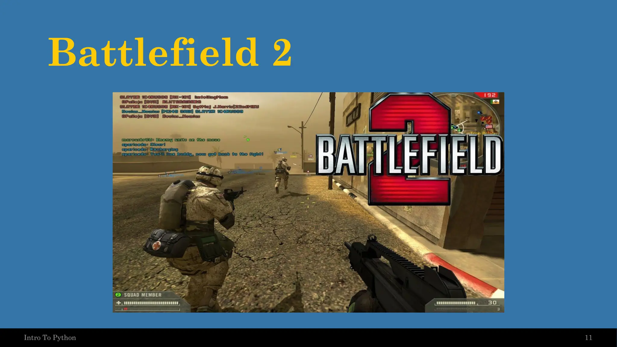 Battlefield 2 11 Intro To Python 
