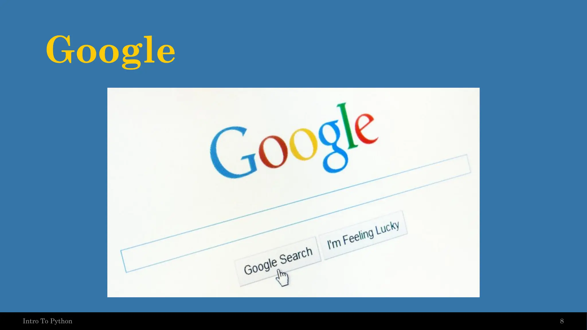 Google 8 Intro To Python 