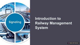 Introduction to
Railway Management
System
 