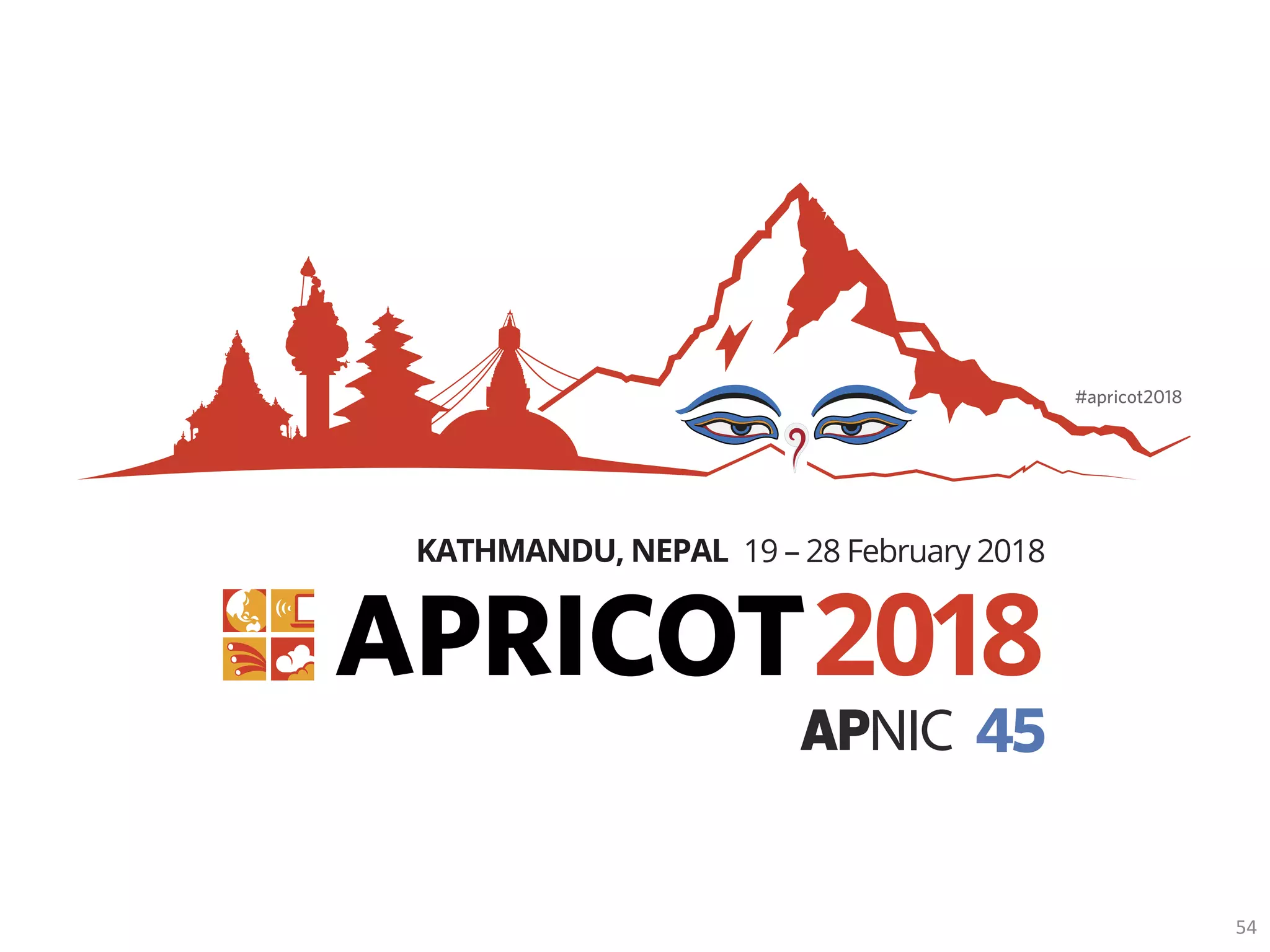 #apricot2018
19 – 28 February 2018KATHMANDU, NEPAL
2018
45
54
 