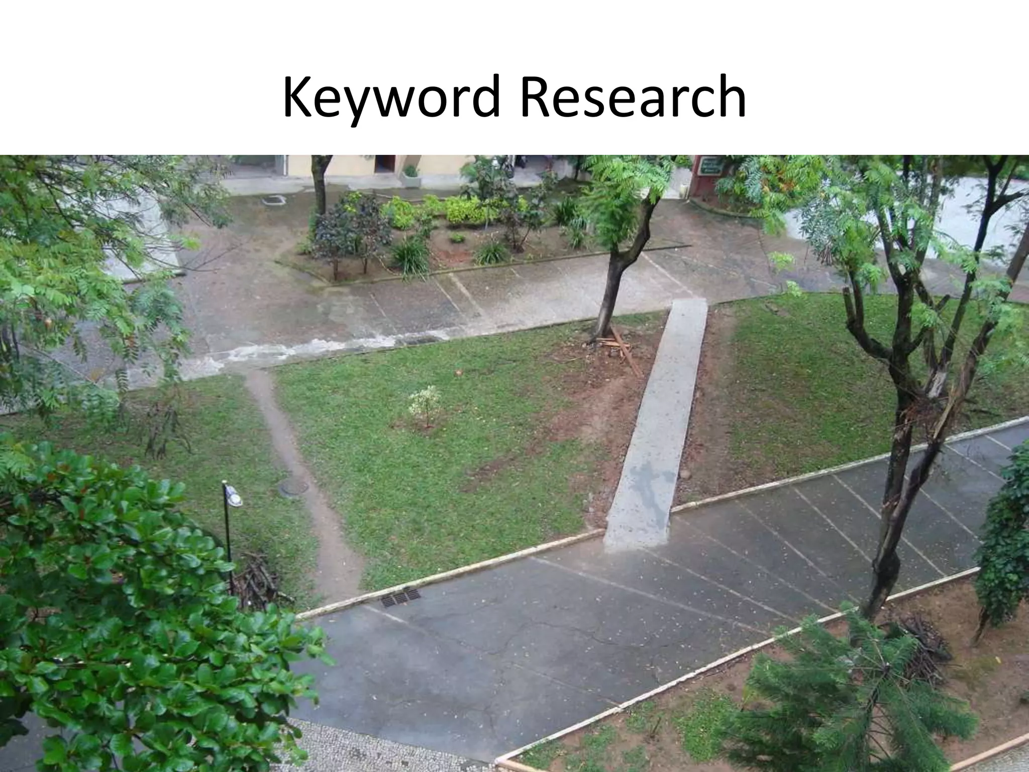 Keyword Researchwww.craigbailey.net 