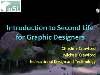 Christine Crawford Michael Crawford Instructional Design and Technology 