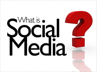 Introduction to Social Media