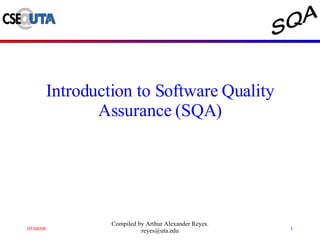 Introduction to Software Quality Assurance (SQA) 