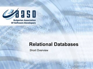 Relational Databases Short Overview 