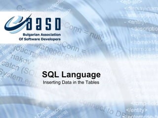 SQL Language Inserting Data in the Tables 