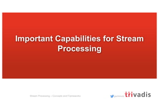 Stream Processing – Concepts and Frameworks | PDF