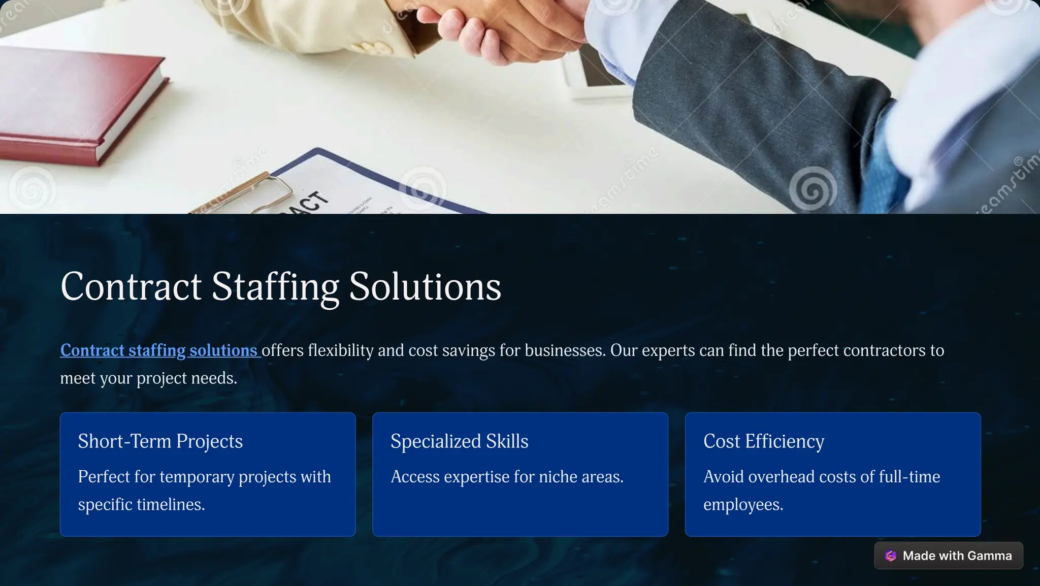 Contract Staffing Solutions
Contract staffing solutions offers flexibility and cost savings for businesses. Our experts can find the perfect contractors to
meet your project needs.
Short-Term Projects
Perfect for temporary projects with
specific timelines.
Specialized Skills
Access expertise for niche areas.
Cost Efficiency
Avoid overhead costs of full-time
employees.
 