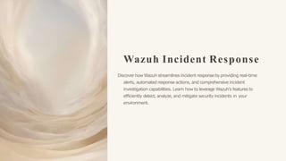 Introduction-to-Wazuh-and-its-integration.pptx