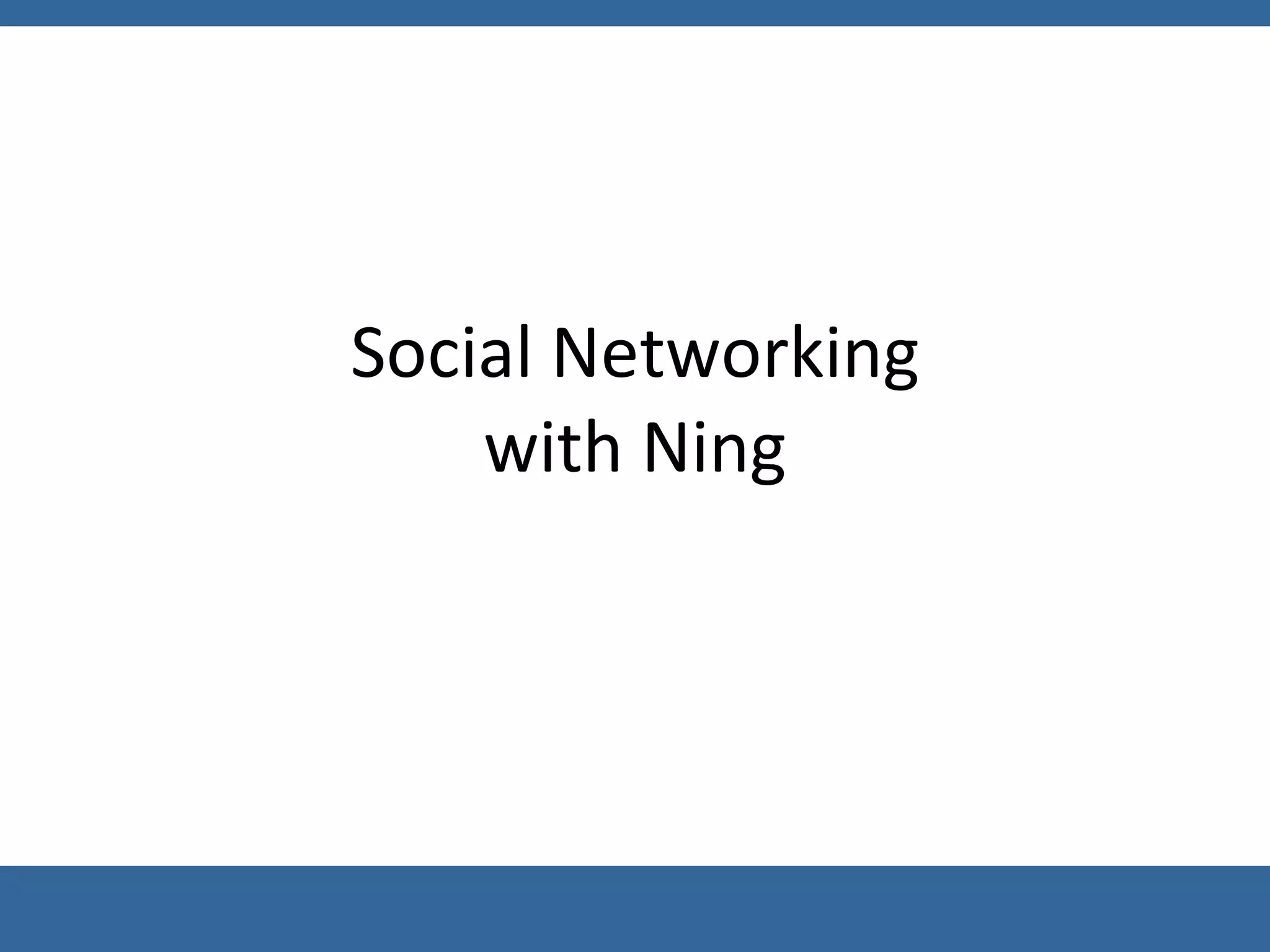 Social Networking with Ning 