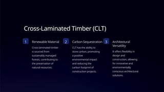 Clt Versatility Introduction of sustainable building (1).pptx