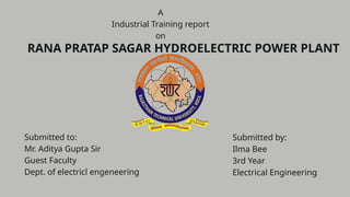 Rps Rana RPS (Rana Pratap Sagar Hydroelectric power plant Rawatbhata Dam)(1).pptx