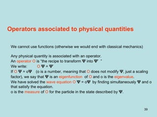 Particle Number Operator Quantum mechanics is a fundamental theory | PPT