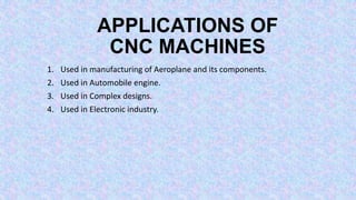 INTRODUCTION ABOUT CNC MACHINE with G Code and M Code.pptx