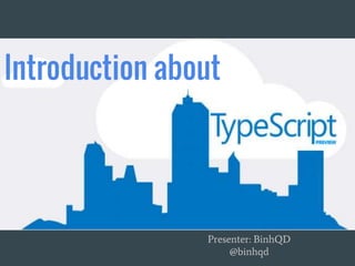 Introduction about type script | PPT